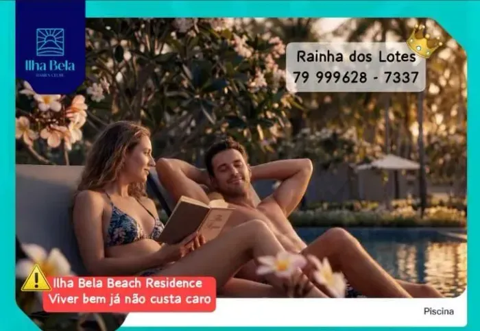 ILHA BELA RESIDENCE - CONHECE O MAIS NOVO QUERDINHO DA BARRA DOS COQUEIROS - RAINHA DOS LO