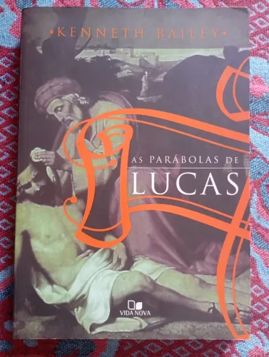 Às Parábolas de Lucas 