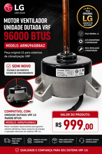 Motor ventilador VRF dutada LG 96000 Btus
