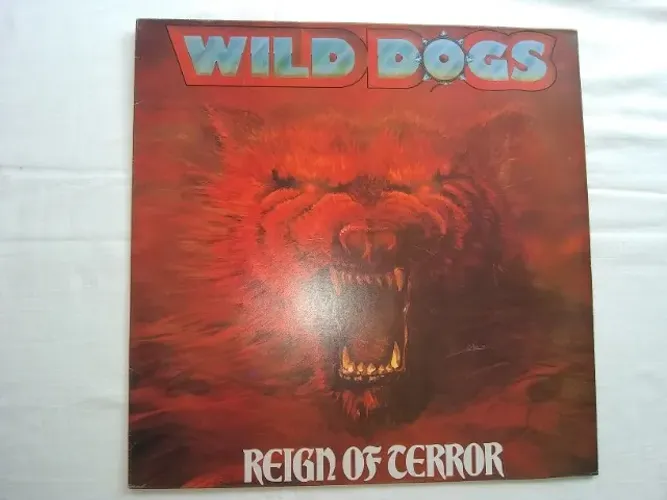 LP - Wild Dogs - Reign of Terror