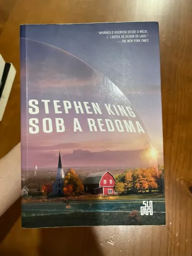 Sob a Redoma - Stephen King