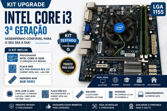 Kit Upgrade Intel LGA 1155 - Intel Core i3 3ª Geração + Placa-mãe + 8GB RAM