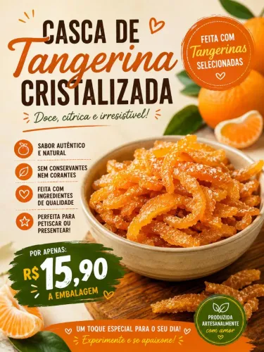 ? CASCA DE TANGERINA CRISTALIZADA ?