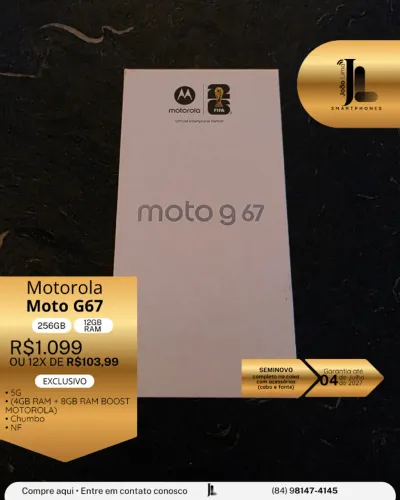 MOTOROLA MOTO G67, 5G, 256GB, 12GB RAM, SEMINOVO NA GARANTIA, EXCLUSIVO!