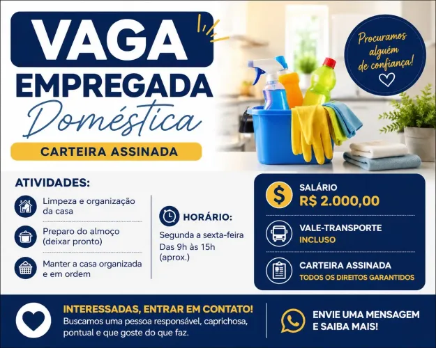 Vaga para Empregada Doméstica - Carteira Assinada