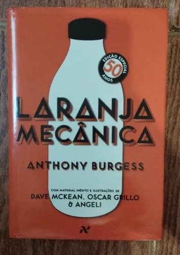 Livro Laranja Mecânica edição especial 50 anos capa dura - Anthony Burgess