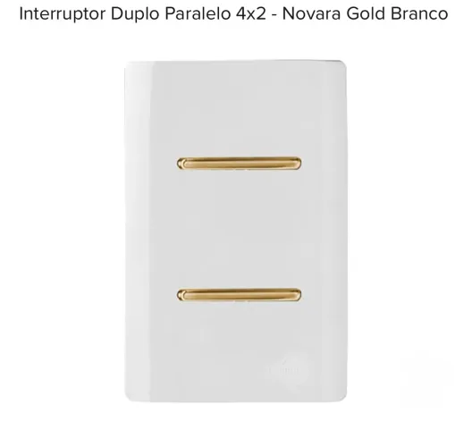 Interruptor Duplo Paralelo 4x2 Novara Gold Branco