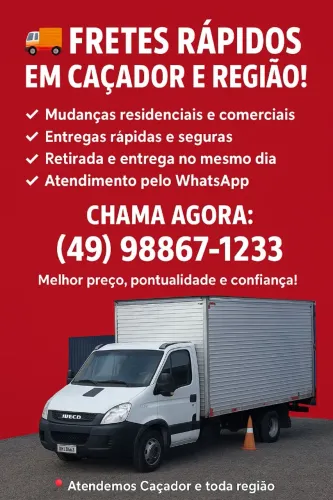 ? ? FRETES E MUDANÇAS EM CAÇADOR E REGIÃO! ?