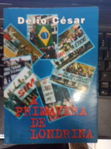 Livro A Primavera de Londrina