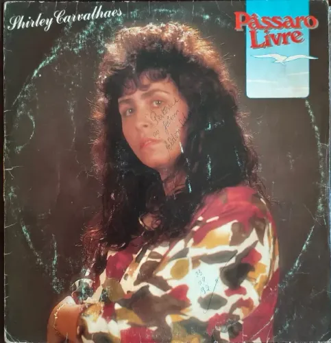 Lp Disco de Vinil Gospel Evangélico Shirley Carvalhaes - Pássaro Livre
