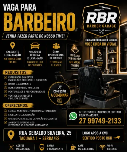 ? Procura-se Barbeiro Profissional | Serra-ES | Barbearia Nova na BR-101 ?