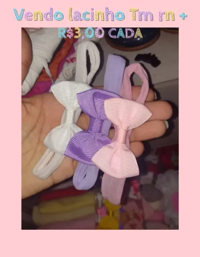 Lacinhos de 0 a 4 meses ?
