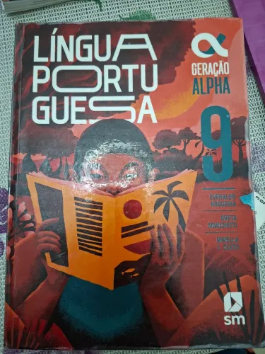 Língua portuguesa. Geração Alpha. 9 ano. Sm editora