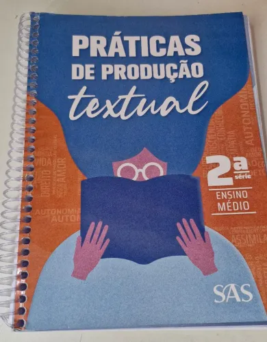Livro Práticas de Produção Textual 2° ano do ensino médio - SAS