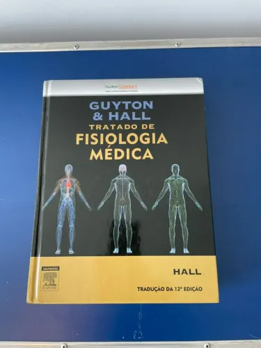 Livro: Tratado de Fisiologia Médica de Guyton & Hall, 12ª edição 