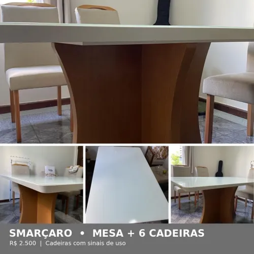 Mesa de jantar + 6 cadeiras - R$ 2.500.