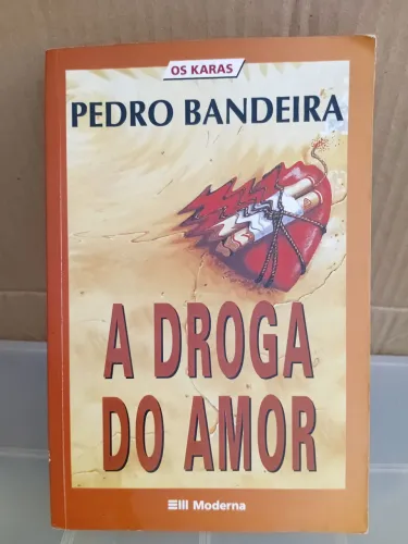 A Droga Do Amor