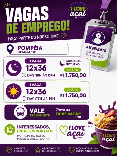 VAGA DE EMPREGO SETOR JARDIM POMPEIA GOIÂNIA GOIAS- LOJA DE AÇAI
