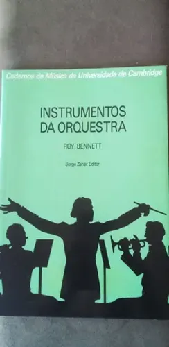 Livro- Cadernos de música da Universidade de Cambridge: Instrumentos da orquestra