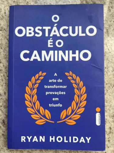 Livro O Obstáculo é o caminho