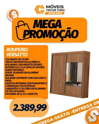 MEGA PROMOÇÃO ROUPEIRO VERSATTO