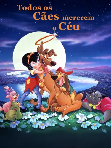 DVD Filme Todos os Cães Merecem o Céu Animação Clássica Don Bluth Original Completo