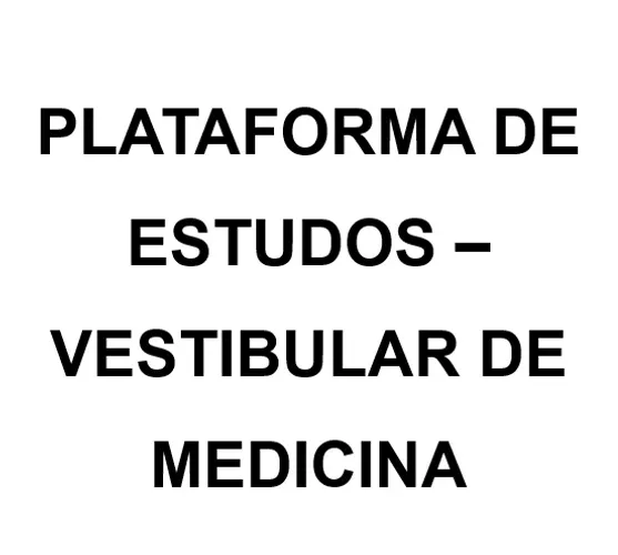 Plataforma de Estudos para Vestibular Medicina
