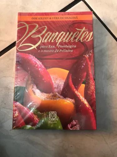 Banquetes para exu, pombagira e o mestre Zé pelintra 