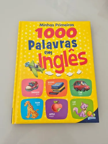 Livro " Minhas Primeiras 1000 palavras em Inglês "