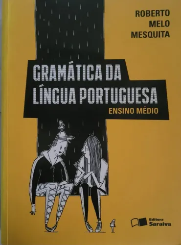 Gramatica Roberto Melo Mesquita  volume Único 
