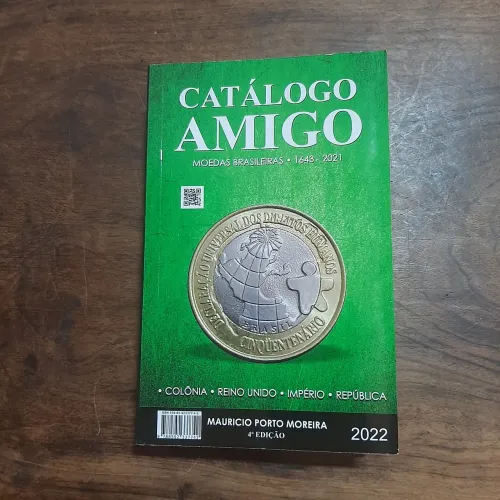 Catálogo Moedas e Cedulas "Amigo"
