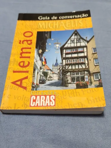 Guia de Conversação Alemão Michaelis - Coleção Caras