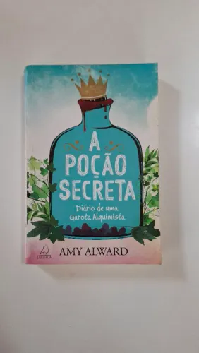 A poção secreta - Amy Alward