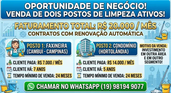 Vendo dois postos de limpeza R$20.000 por mês