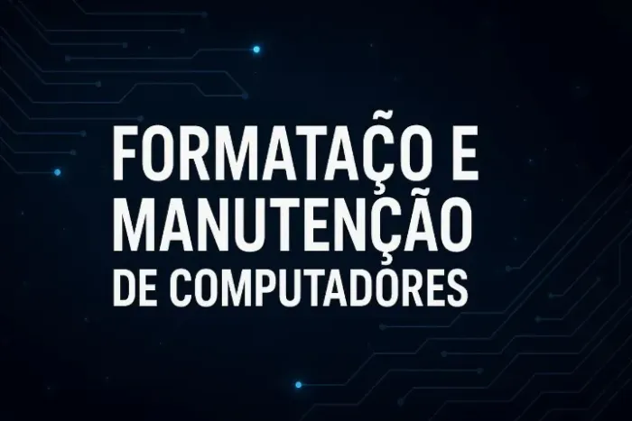 Formatação manutenções basicas