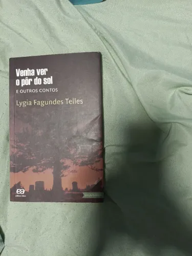 Venha ver o pôr do sol e outros contos Lygia Fagundes telles