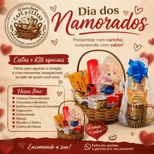 ? Cestas e Kits Especiais - Dia dos Namorados (D'Sorrelinna) ?