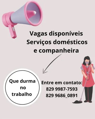 Vaga disponível para serviços domésticos e companheira.