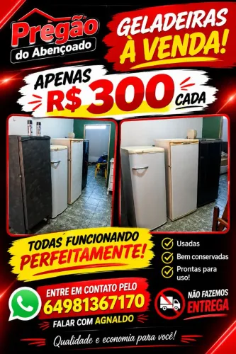 Geladeiras funcionando perfeitamente para quebra galho pregão do Abençoado