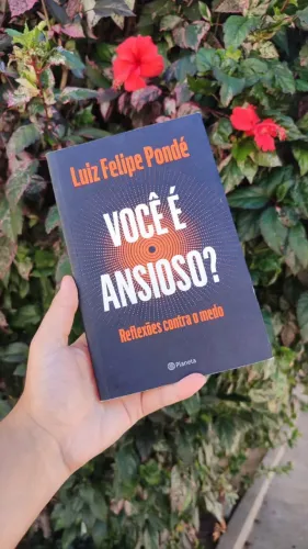 Livro: Você é Ansioso? Luiz Felipe Pondé