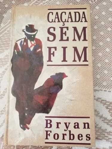 livro "Caçada Sem Fim" de Bryan Forbes