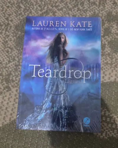 Teardrop Lágrima Vol. 1 - Lauren Kate - LACRADO/NOVO - Autora de Fallen