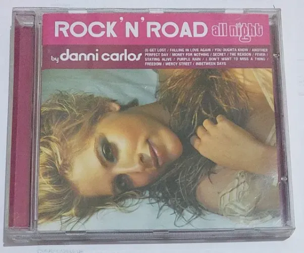 Cd - Rock' N' Road All Night By Danni Carlos (2005)