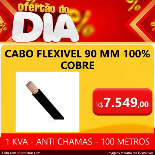 95 MM - CABO FLEXIVEL 95 MM - 100% DE COBRE - BOBINA COM 100 METROS  