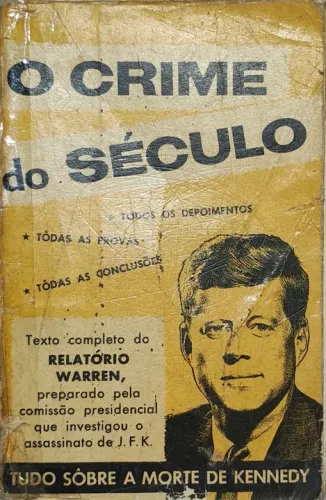 O Crime do Século - Relatório Warren