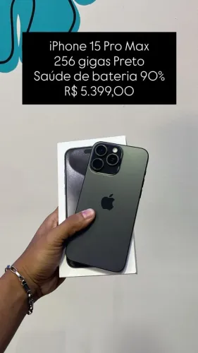 iPhone 15 Pro Max / 256GB / Preto / Saúde de bateria 90% / R$ 5.399,00