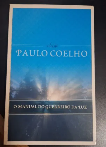 O Manual do Guerreiro da Luz - Paulo Coelho