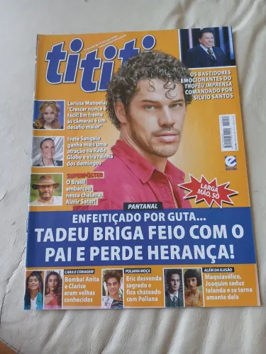 Revista ti-ti-ti loreto paola Oliveira almir sater Daniella Albuquerque miriam rios r
