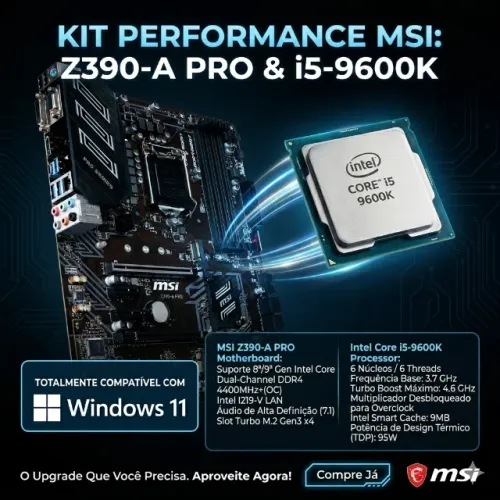 Kit Placa Mãe MSI Z390 A-PRO + Processador Intel Core i5-9600K