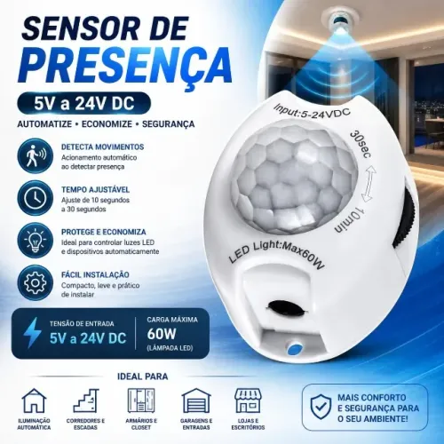Sensor de presença de 5vts a 24vts com regulagem de até 10 minutos ( produto novo )